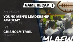 Recap: Young Men's Leadership Academy vs. Chisholm Trail  2016