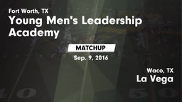 Matchup: Young Men's Leadersh vs. La Vega  2016