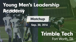 Matchup: Young Men's Leadersh vs. Trimble Tech  2016