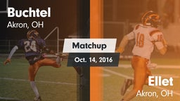 Matchup: Buchtel  vs. Ellet  2016