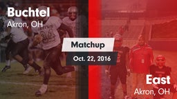 Matchup: Buchtel  vs. East  2016