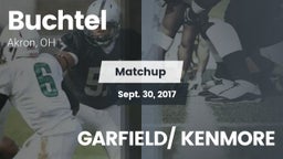 Matchup: Buchtel  vs. GARFIELD/ KENMORE  2017