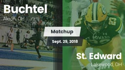 Matchup: Buchtel  vs. St. Edward  2018