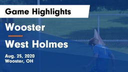 Wooster  vs West Holmes  Game Highlights - Aug. 25, 2020