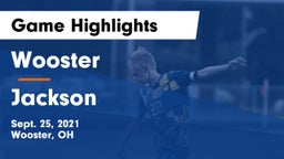 Wooster  vs Jackson  Game Highlights - Sept. 25, 2021