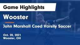 Wooster  vs John Marshall Coed Varsity Soccer Game Highlights - Oct. 20, 2021