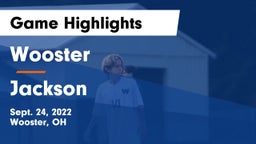 Wooster  vs Jackson  Game Highlights - Sept. 24, 2022