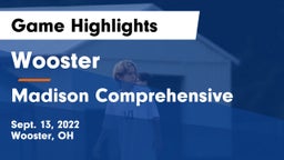 Wooster  vs Madison Comprehensive  Game Highlights - Sept. 13, 2022