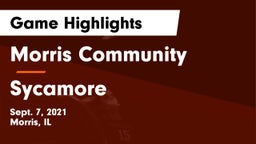 Morris Community  vs Sycamore  Game Highlights - Sept. 7, 2021