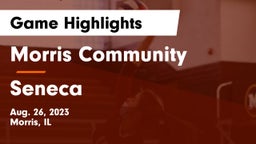 Morris Community  vs Seneca  Game Highlights - Aug. 26, 2023