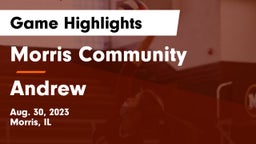 Morris Community  vs Andrew  Game Highlights - Aug. 30, 2023