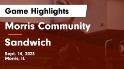 Morris Community  vs Sandwich  Game Highlights - Sept. 14, 2023