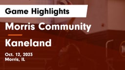 Morris Community  vs Kaneland  Game Highlights - Oct. 12, 2023