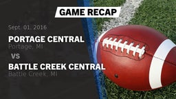 Recap: Portage Central  vs. Battle Creek Central  2016
