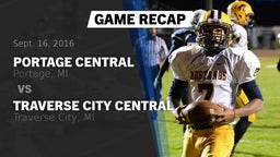 Recap: Portage Central  vs. Traverse City Central  2016