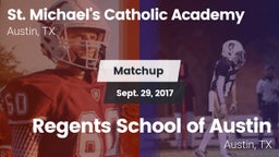 Matchup: St. Michael's vs. Regents School of Austin 2017