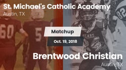 Matchup: St. Michael's vs. Brentwood Christian  2018