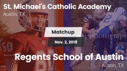 Matchup: St. Michael's vs. Regents School of Austin 2018