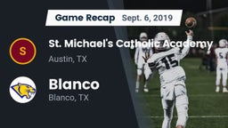 Recap: St. Michael's Catholic Academy vs. Blanco  2019