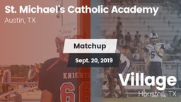 Matchup: St. Michael's vs. Village  2019