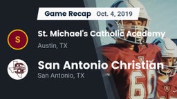 Recap: St. Michael's Catholic Academy vs. San Antonio Christian  2019
