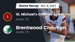 Recap: St. Michael's Catholic Academy vs. Brentwood Christian  2021