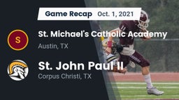 Recap: St. Michael's Catholic Academy vs. St. John Paul II  2021
