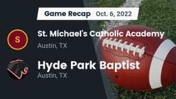 Recap: St. Michael's Catholic Academy vs. Hyde Park Baptist  2022