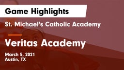 St. Michael's Catholic Academy vs Veritas Academy Game Highlights - March 5, 2021
