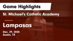 St. Michael's Catholic Academy vs Lampasas  Game Highlights - Dec. 29, 2020