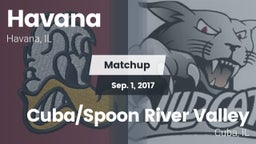 Matchup: Havana  vs. Cuba/Spoon River Valley  2017