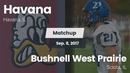 Matchup: Havana  vs. Bushnell West Prairie 2017