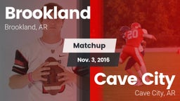Matchup: Brookland High Schoo vs. Cave City  2016