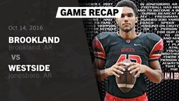 Recap: Brookland  vs. Westside  2016