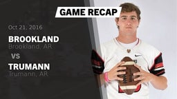 Recap: Brookland  vs. Trumann  2016