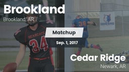 Matchup: Brookland High Schoo vs. Cedar Ridge  2017