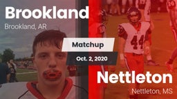 Matchup: Brookland High Schoo vs. Nettleton  2020