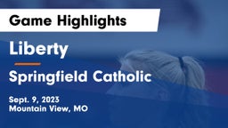 Liberty  vs Springfield Catholic  Game Highlights - Sept. 9, 2023