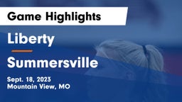 Liberty  vs Summersville   Game Highlights - Sept. 18, 2023
