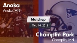 Matchup: Anoka  vs. Champlin Park  2016