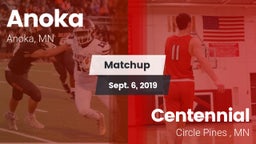Matchup: Anoka  vs. Centennial  2019