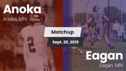 Matchup: Anoka  vs. Eagan  2019