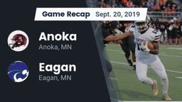 Recap: Anoka  vs. Eagan  2019