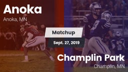 Matchup: Anoka  vs. Champlin Park  2019