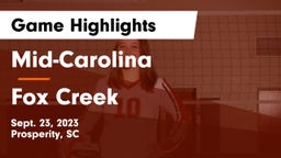 Mid-Carolina  vs Fox Creek  Game Highlights - Sept. 23, 2023