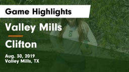 Valley Mills  vs Clifton  Game Highlights - Aug. 30, 2019