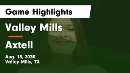 Valley Mills  vs Axtell  Game Highlights - Aug. 18, 2020