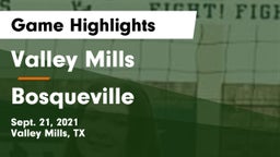 Valley Mills  vs Bosqueville  Game Highlights - Sept. 21, 2021
