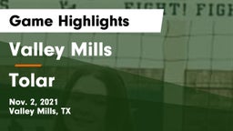Valley Mills  vs Tolar  Game Highlights - Nov. 2, 2021
