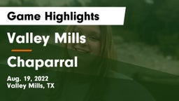 Valley Mills  vs Chaparral  Game Highlights - Aug. 19, 2022
